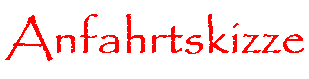 Anfahrt